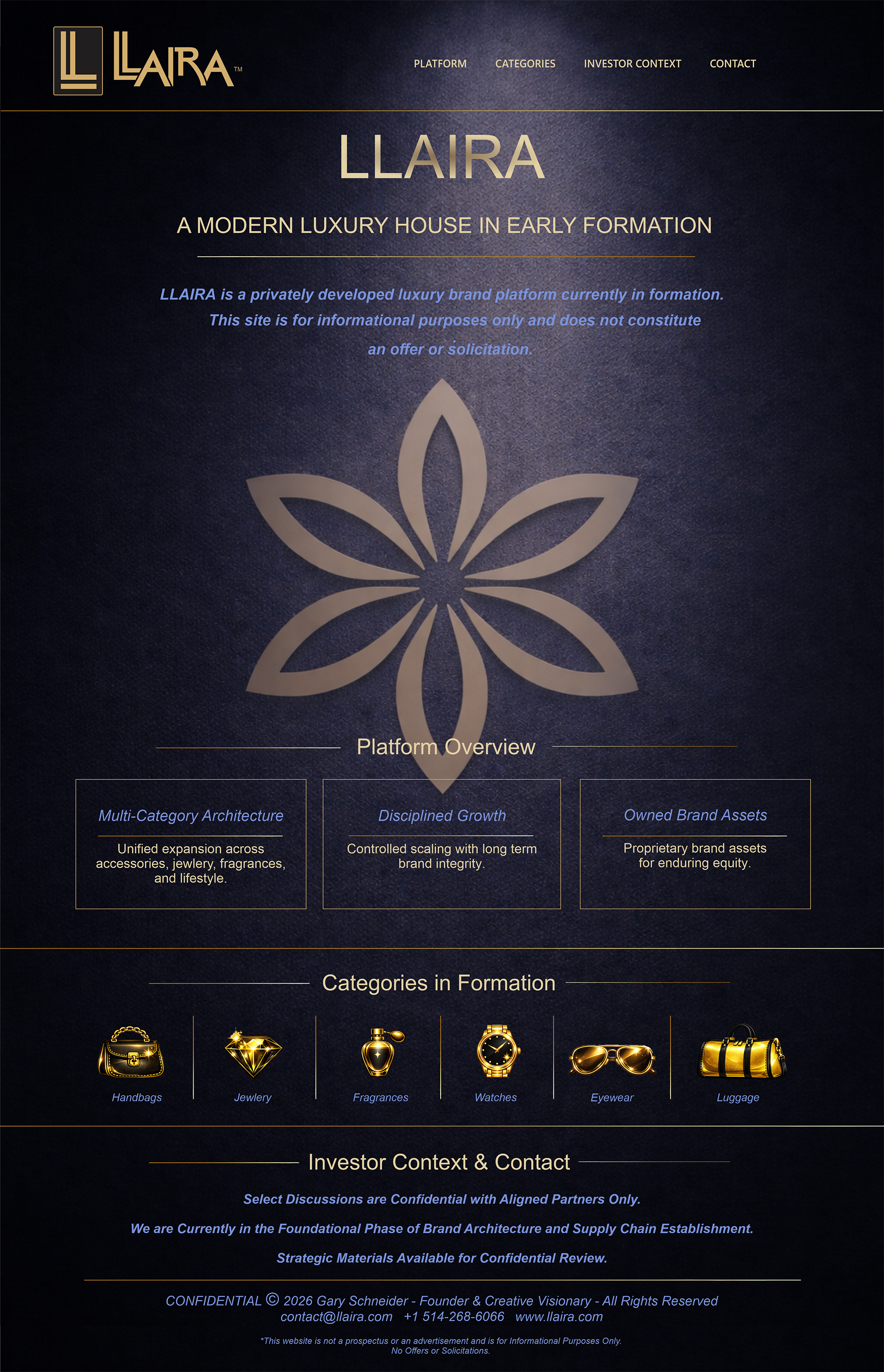 Llaira – A modern luxury house. Privately developed luxury brand platform currently in formation. This site is for informational purposes only.